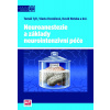 Neuroanestezie a základy neurointenzivní péče - David Netuka Neuroanestezie a základy neurointenzivní péče - David Netuka