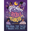 Good Night Stories for Rebel Girls: 100 Real-Life Tales of Black Girl Magic Good Night Stories for Rebel Girls: 100 Real-Life Tales of Black Girl Magic