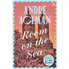 Room on the Sea - André Aciman, Faber & Faber Room on the Sea - André Aciman, Faber & Faber