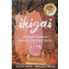 Ikigai - García Héctor, Miralles Francesc Ikigai - García Héctor, Miralles Francesc