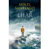 Lhář - Mikel Santiago Lhář - Mikel Santiago