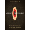 Always Discerning: An Ignatian Spirituality for the New Millennium (Joseph A. Tetlow)(Brožovaná) Always Discerning: An Ignatian Spirituality for the New Millennium (Joseph A. Tetlow)(Brožovaná)