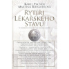 Rytíři lékařského stavu - Karel Pacner, Martina Riebauerová Rytíři lékařského stavu - Karel Pacner, Martina Riebauerová