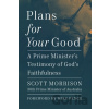 Plans For Your Good - Morrison Scott Plans For Your Good - Morrison Scott