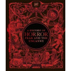 A History of Horror, Fear, and the Uncanny A History of Horror, Fear, and the Uncanny