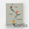 The Tulip Garden - Polly Nicholson The Tulip Garden - Polly Nicholson