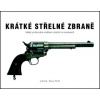 Krátké střelné zbraně (John Walter) Krátké střelné zbraně (John Walter)