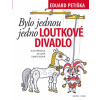 Bylo jednou jedno loutkové divadlo - 5.vydání Bylo jednou jedno loutkové divadlo - 5.vydání