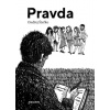 Pravda - Ondřej Štefko Pravda - Ondřej Štefko