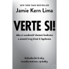 Verte si! (Jamie Kern Lima) Verte si! (Jamie Kern Lima)