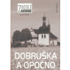 Zmizelé Čechy Dobruška a Opočno Josef Ptáček Zmizelé Čechy Dobruška a Opočno Josef Ptáček