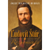 Ľudovít Štúr - Jozef Miloslav Hurban Ľudovít Štúr - Jozef Miloslav Hurban