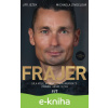 E-kniha Frajer - Michaela Zindelová E-kniha Frajer - Michaela Zindelová
