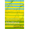 Meditace - José Lorenzo-Fuentes Meditace - José Lorenzo-Fuentes
