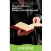 E-kniha Obchodní korporace v judikatuře českých a zahraničních soudů - Klára Hurychová E-kniha Obchodní korporace v judikatuře českých a zahraničních soudů - Klára Hurychová