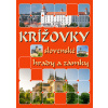 Krížovky slovenské hrady a zámky Krížovky slovenské hrady a zámky