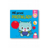 Mé první protiklady - Chytré dítě Mé první protiklady - Chytré dítě