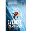 Everest the Cruel Way Everest the Cruel Way