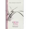 Mjung Sung Korejské umění živé meditace Mjung Sung Korejské umění živé meditace