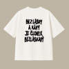 Dotyk Slov Oversized UNISEX tričko (off white) - Bez lásky a kávy je človek bezláskavý Veľkosť: XXL Dotyk Slov Oversized UNISEX tričko (off white) - Bez lásky a kávy je človek bezláskavý Veľkosť: XXL