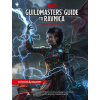 Dungeons & Dragons Guildmasters' Guide to Ravnica (D&d/Magic: The Gathering Adventure Book and Campaign Setting) Dungeons & Dragons Guildmasters' Guide to Ravnica (D&d/Magic: The Gathering Adventure Book and Campaign Setting)