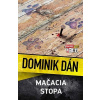 Mačacia stopa Dominik Dán Mačacia stopa Dominik Dán