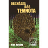 Obchádza nás temnota (Ivan Kučera) Obchádza nás temnota (Ivan Kučera)