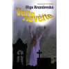 Věřte nevěřte - Olga Krumlovská Věřte nevěřte - Olga Krumlovská