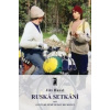 Ruská setkání - Havel Jiří Ruská setkání - Havel Jiří