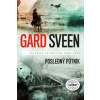 Posledný pútnik - Sveen Gard Posledný pútnik - Sveen Gard