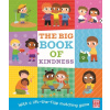 The Big Book of Kindness The Big Book of Kindness