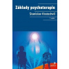 Základy psychoterapie 7. vydání Základy psychoterapie 7. vydání