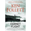 Hornet Flight - Ken Follett, Pan Macmillan Hornet Flight - Ken Follett, Pan Macmillan