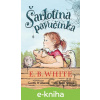E-kniha Šarlotina pavučinka - E. B. White E-kniha Šarlotina pavučinka - E. B. White