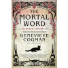 The Mortal Word - Genevieve Cogman The Mortal Word - Genevieve Cogman