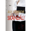 Skandál! - Jilly Cooperová Skandál! - Jilly Cooperová