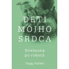 Deti môjho srdca - Stretnutia po rokoch Deti môjho srdca - Stretnutia po rokoch