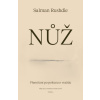 Nůž - Salman Rushdie Nůž - Salman Rushdie