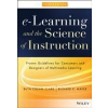 e–Learning and the Science of Instruction - Ruth C. Clark; Richard E. Mayer e–Learning and the Science of Instruction - Ruth C. Clark; Richard E. Mayer