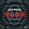 Tesla Noir - audioknihovna - Lukáš Vavrečka Tesla Noir - audioknihovna - Lukáš Vavrečka