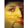 Leonardo da Vinci - Walter Isaacson Leonardo da Vinci - Walter Isaacson