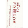 The Price of Freedom - Saadat Hasan Manto, Penguin Books Ltd The Price of Freedom - Saadat Hasan Manto, Penguin Books Ltd