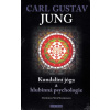 Kundaliní jóga a hlubinná psychologie - Jung Carl Gustav Kundaliní jóga a hlubinná psychologie - Jung Carl Gustav