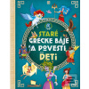 Staré grécke báje a pove… Staré grécke báje a pove…