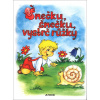 Šnečku, šnečku, vystrč růžky - Vladimíra Vopičková Šnečku, šnečku, vystrč růžky - Vladimíra Vopičková