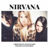 2LP Nirvana: Christmas In Seattle 1988 (Sub Pop Launch Party) 2LP Nirvana: Christmas In Seattle 1988 (Sub Pop Launch Party)