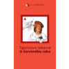 Tajomstvo lekárne U červeného raka - Pavlikánová Martina Tajomstvo lekárne U červeného raka - Pavlikánová Martina
