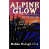 Alpine Glow Alpine Glow