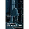 Na konci dne - Claire Keeganová Na konci dne - Claire Keeganová