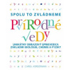 Prírodné vedy - Carol Vonderman Prírodné vedy - Carol Vonderman